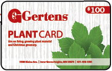 Gertens Plant Card - $100